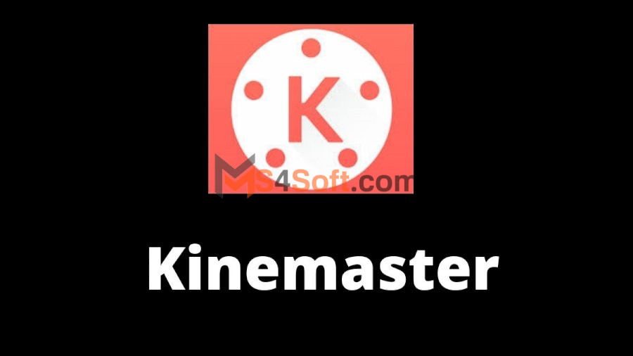 تحميل كين ماستر مهكر Kinemaster احدث اصدار 2023 بدون علامه مائيه للاندرويد