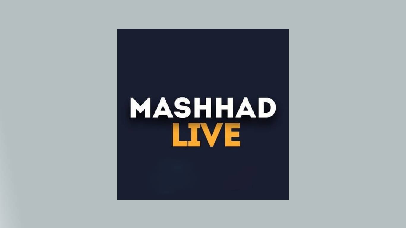 Background تحميل تطبيق Mashhad Live مهكر لمشاهدة القنوات والمسلسلات اخر اصدار 2026 مجانا 